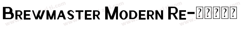 Brewmaster Modern Re字体转换